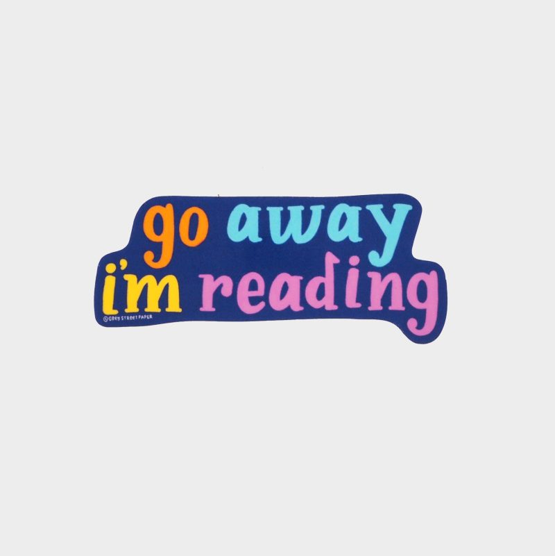 goawayimreadingsticker final